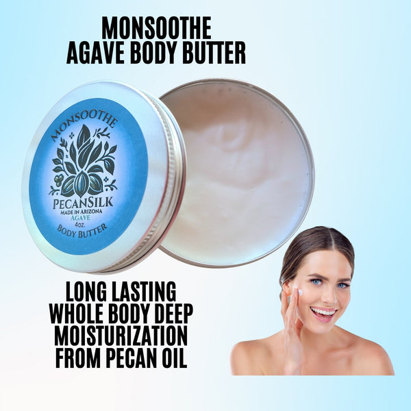 Monsoothe Agave -PecanSilk -Body Butter